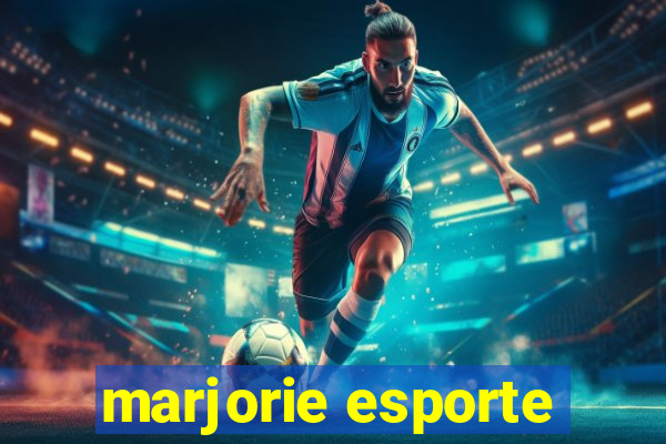 marjorie esporte